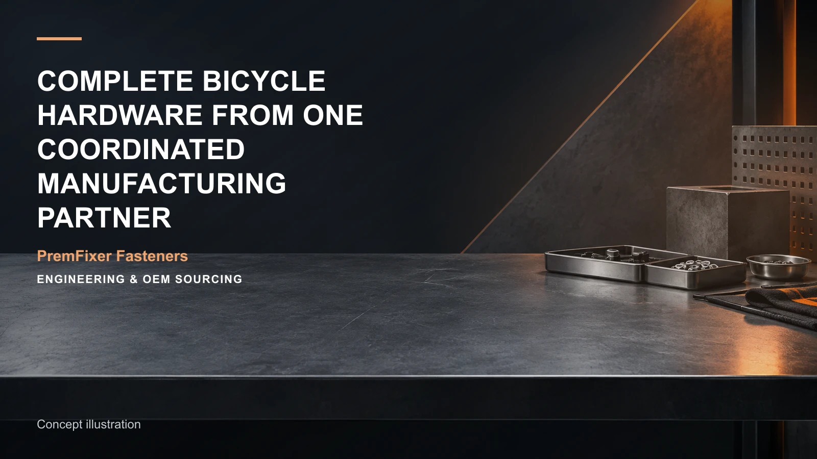 Concept illustration for Complete Bicycle Hardware from One Coordinated Manufacturing Partner.