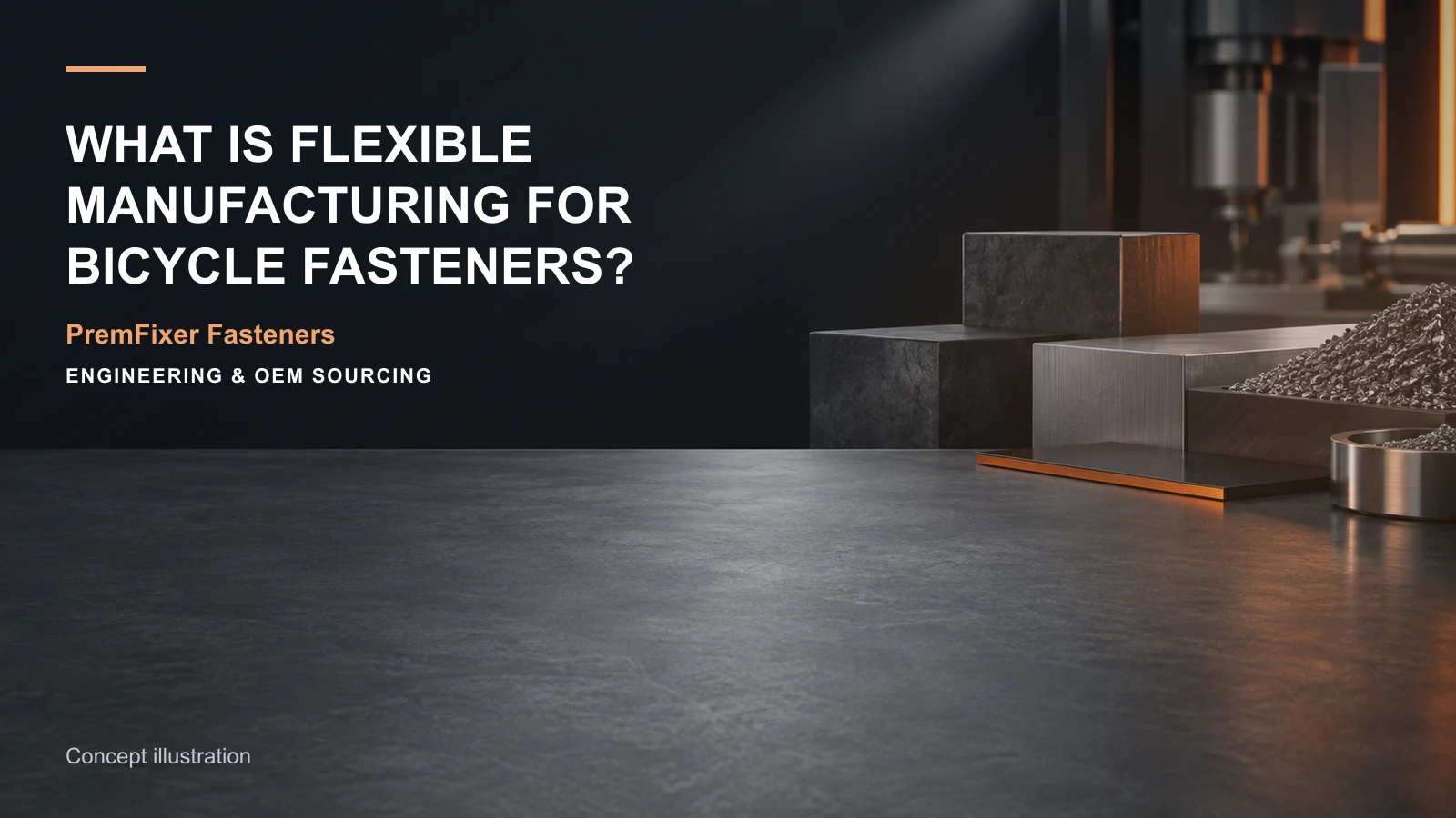 Concept illustration for What Is Flexible Manufacturing for Bicycle Fasteners?.