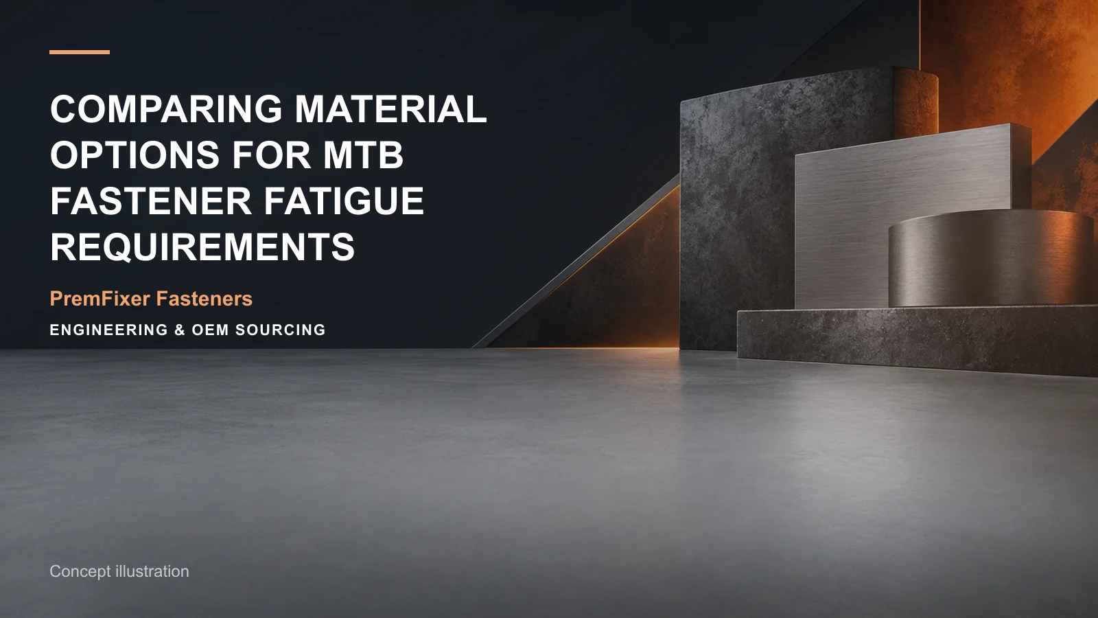 Concept illustration for Comparing Material Options for MTB Fastener Fatigue Requirements.